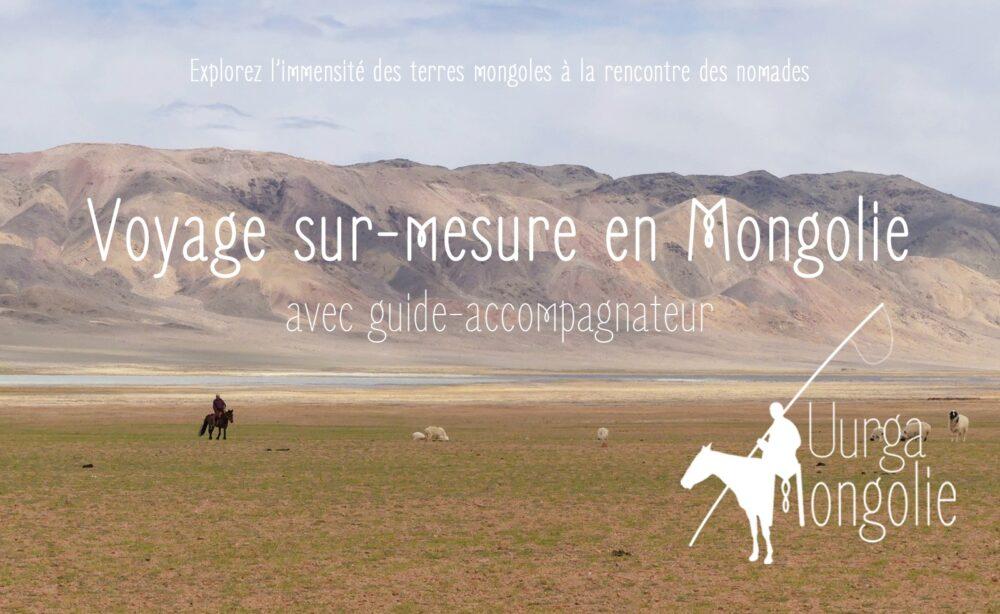 Uurga Voyage en Mongolie avec Guide accompagnateur - Uurga Mongolie